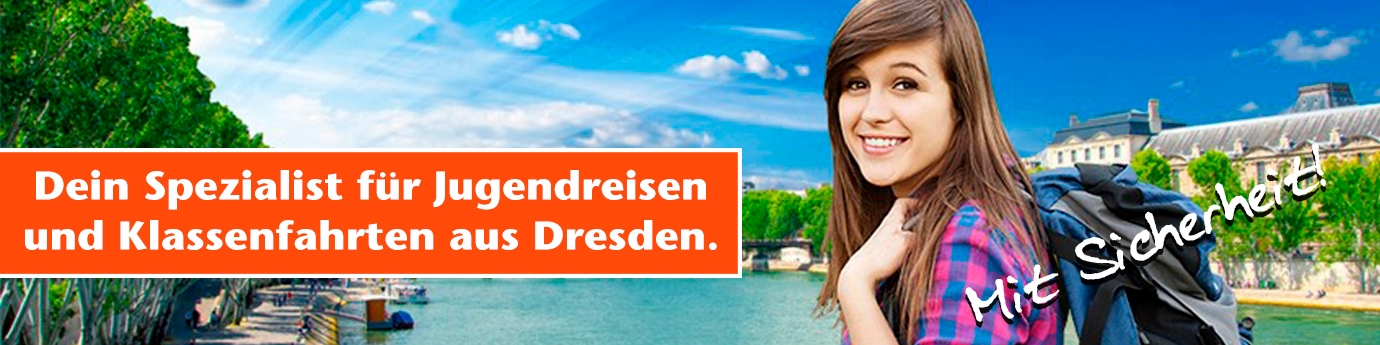 Dein Spezialist für Jugendreisen und Klassenfahrten aus Dresden.